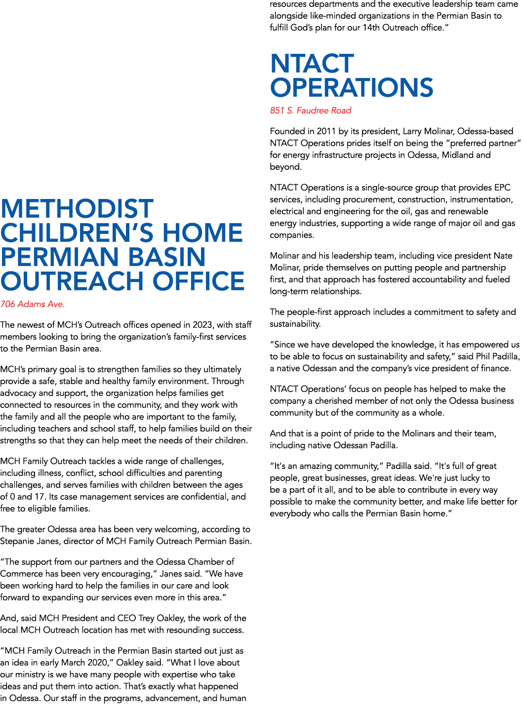 Methodist Children’s Home Permian Basin Outreach Office 706 Adams Ave. The newest of MCH’s Outreach offices opened in...
