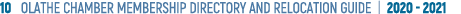 10  OLATHE CHAMBER MEMBERSHIP DIRECTORY AND RELOCATION GUIDE   2020 - 2021