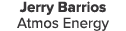 Jerry Barrios Atmos Energy