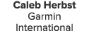 Caleb Herbst Garmin International 