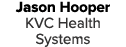 Jason Hooper KVC Health Systems 