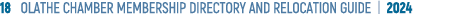 18 OLATHE CHAMBER MEMBERSHIP DIRECTORY AND RELOCATION GUIDE | 2024