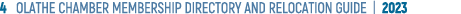 4 OLATHE CHAMBER MEMBERSHIP DIRECTORY AND RELOCATION GUIDE | 2023