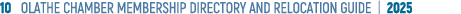 10 OLATHE CHAMBER MEMBERSHIP DIRECTORY AND RELOCATION GUIDE | 2025