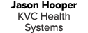 Jason Hooper KVC Health Systems 