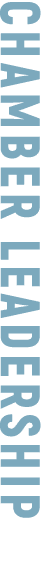 CHAMBER LEADERSHIP