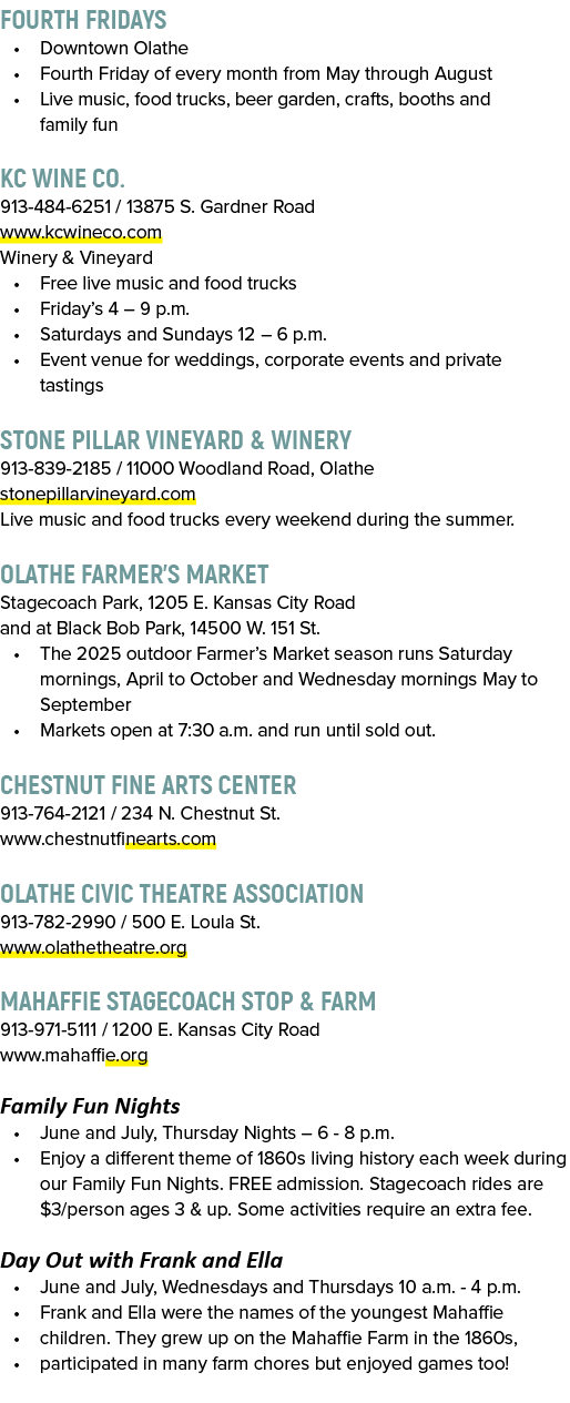 Fourth Fridays • Downtown Olathe • Fourth Friday of every month from May through August • Live music, food trucks, b...