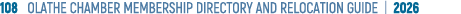 108 OLATHE CHAMBER MEMBERSHIP DIRECTORY AND RELOCATION GUIDE | 2026