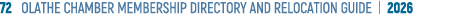72 OLATHE CHAMBER MEMBERSHIP DIRECTORY AND RELOCATION GUIDE | 2026