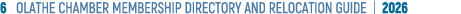 6 OLATHE CHAMBER MEMBERSHIP DIRECTORY AND RELOCATION GUIDE | 2026