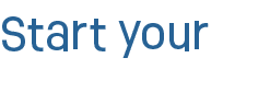 Start your 