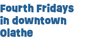 Fourth Fridays in downtown Olathe