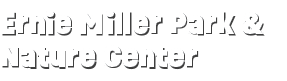 Ernie Miller Park & Nature Center