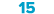 15