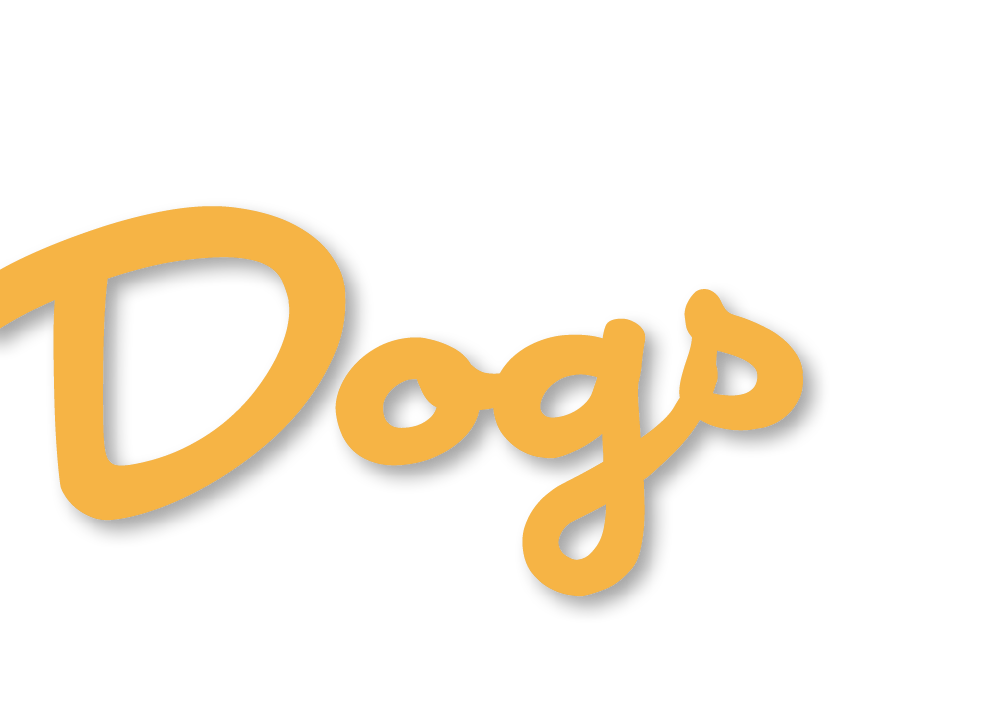 Dogs
