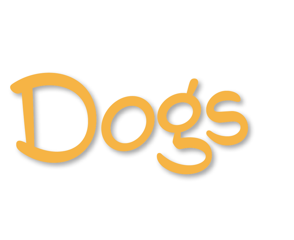 Dogs