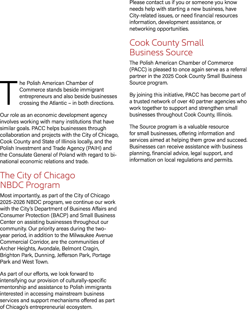The Polish American Chamber of Commerce stands beside immigrant entrepreneurs and also beside businesses crossing the...