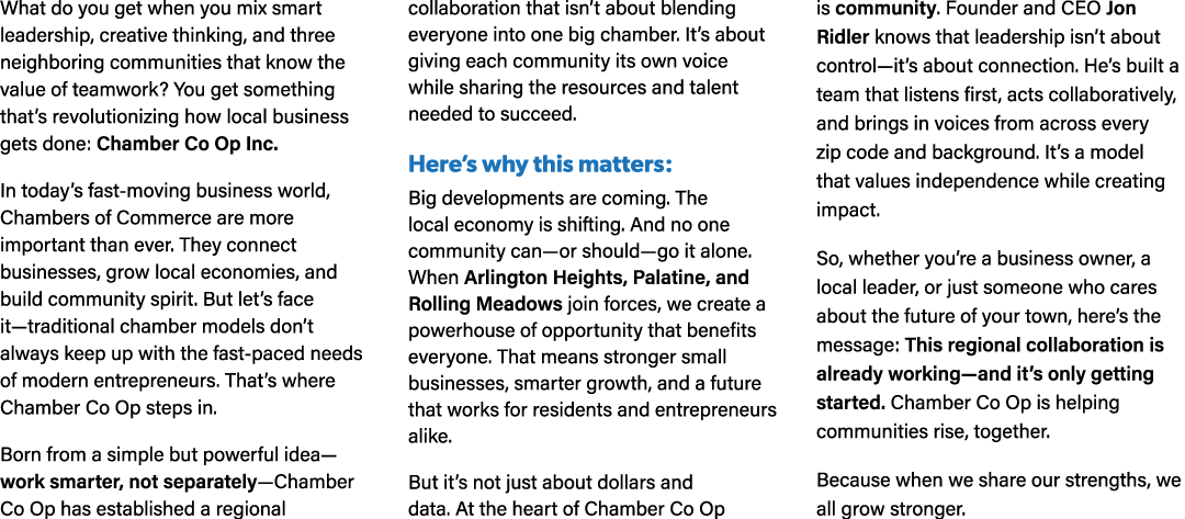 What do you get when you mix smart leadership, creative thinking, and three neighboring communities that know the val...