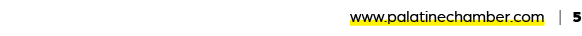 www.palatinechamber.com | 5