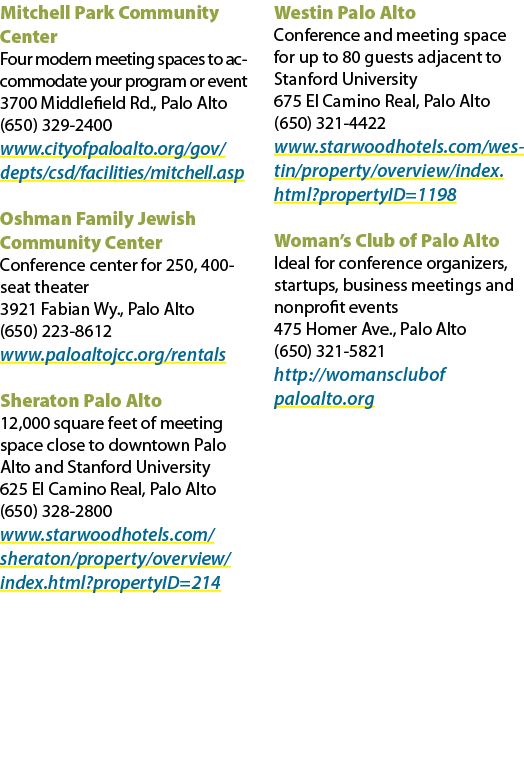 Mitchell Park Community Center Four modern meeting spaces to accommodate your program or event 3700 Middlefield Rd., ...