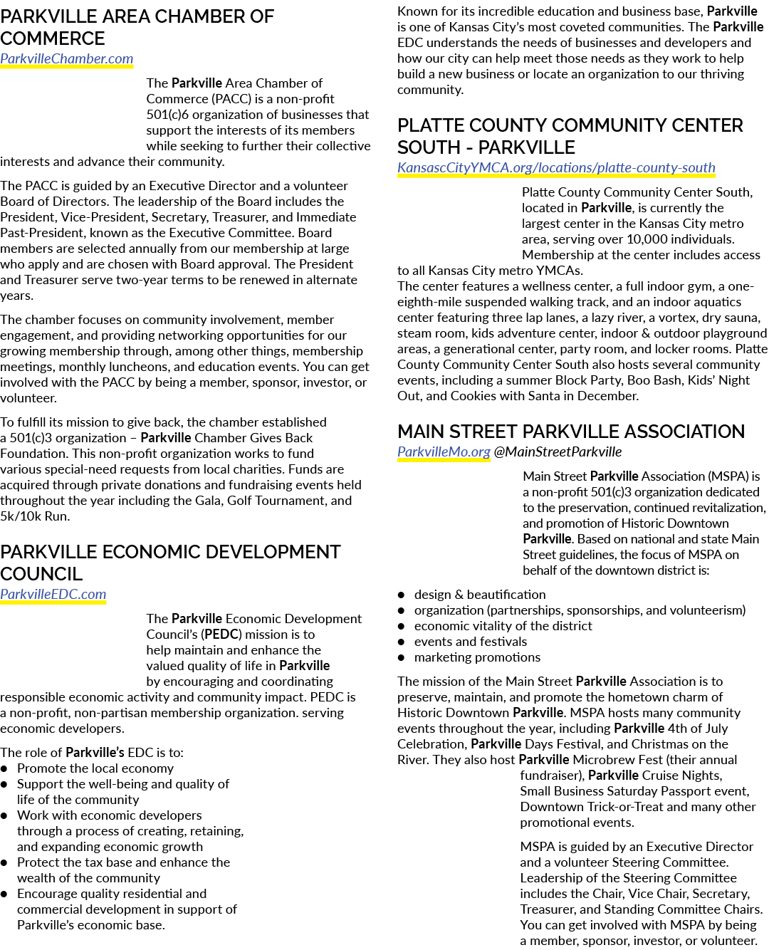 PARKVILLE AREA CHAMBER OF COMMERCE ParkvilleChamber.com ​The Parkville Area Chamber of Commerce (PACC) is a non profi...