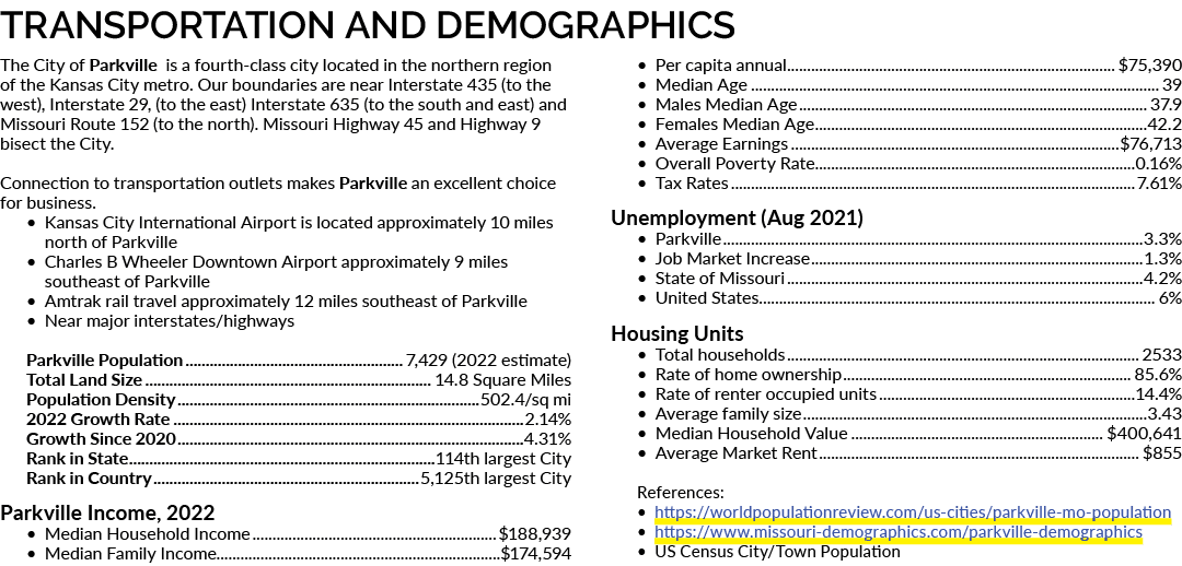 Transportation and Demographics The City of Parkville is a fourth class city located in the northern region of the Ka...