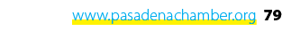 www.pasadenachamber.org 79