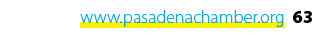 www.pasadenachamber.org 63