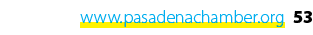 www.pasadenachamber.org 53