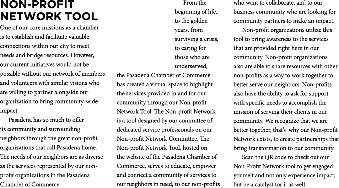 Non Profit Network Tool One of our core missions as a chamber is to establish and facilitate valuable connections wit...