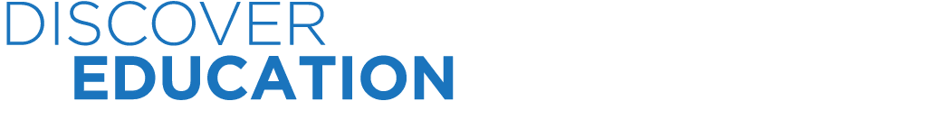 DISCOVER EDUCATION