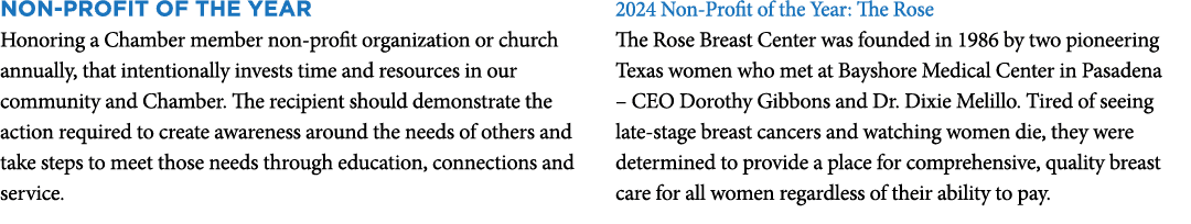 Non Profit of the Year Honoring a Chamber member non profit organization or church annually, that intentionally inves...