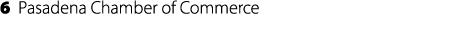 6 Pasadena Chamber of Commerce