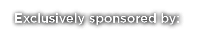 Exclusively sponsored by: