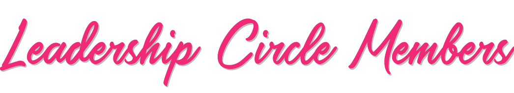 Leadership Circle Members