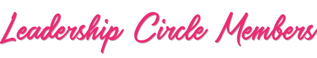 Leadership Circle Members