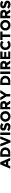 Advisory Directors