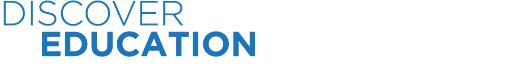 DISCOVER EDUCATION