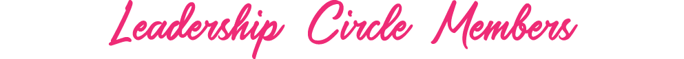 Leadership Circle Members
