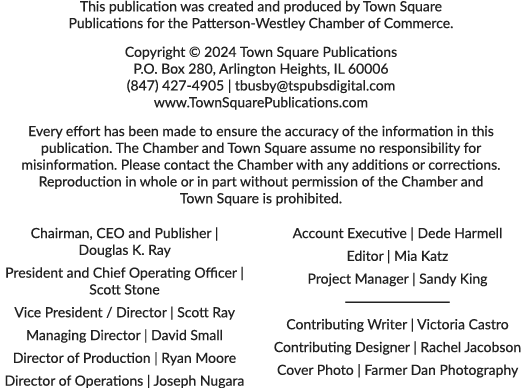 This publication was created and produced by Town Square Publications for the Patterson Westley Chamber of Commerce. ...