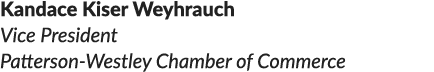 Kandace Kiser Weyhrauch Vice President Patterson Westley Chamber of Commerce