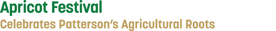 Apricot Festival Celebrates Patterson’s Agricultural Roots