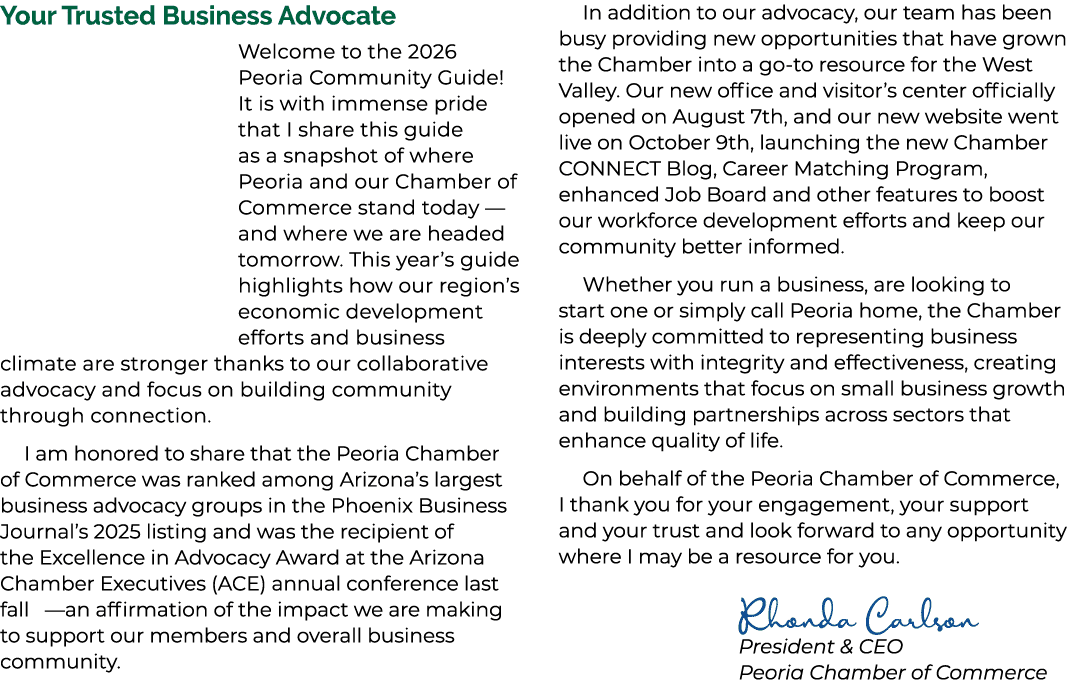 Your Trusted Business Advocate Welcome to the 2026 Peoria Community Guide! It is with immense pride that I share this...