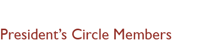 President’s Circle Members