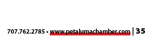 707.762.2785 • www.petalumachamber.com | 35