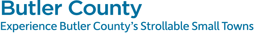 Butler County Experience Butler County’s Strollable Small Towns