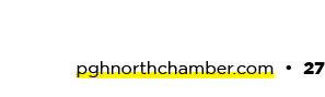 pghnorthchamber.com • 27