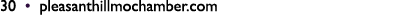 30 • pleasanthillmochamber.com