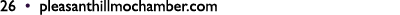 26 • pleasanthillmochamber.com