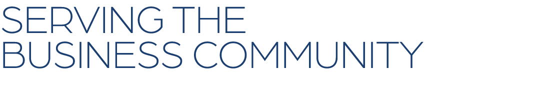 Serving the Business Community